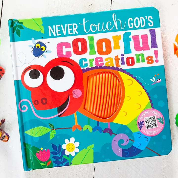 Never Touch God's Colorful Creations